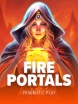 Fire Portails