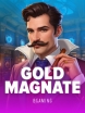 Gold Magnate