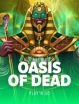 Oasis of Dead